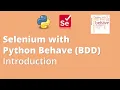 Part 1 Selenium with Python Behave BDD Introduction