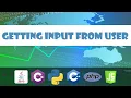 Getting Input From User in 6 Different Languages