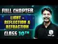 Light - Reflection Refraction FULL CHAPTER Class 10th Science Chapter 9 Udaan