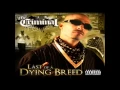 Download Lagu Mr. Criminal- Bounce (NEW MUSIC 2013) (Last Of A Dying Breed)