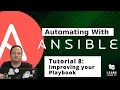 Getting Started with Ansible 08 - Improving your Playbook