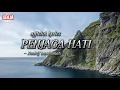 Download Lagu PENJAGA HATI ●Nadhif Basalamah● [ lirik lagu ] kan ku arungi tujuh laut samudra