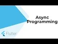 Flutter Advanced Async Programming Future Async Await