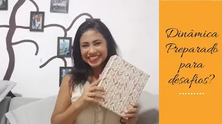 Dinâmica - Tenha coragem para enfrentar os desafios