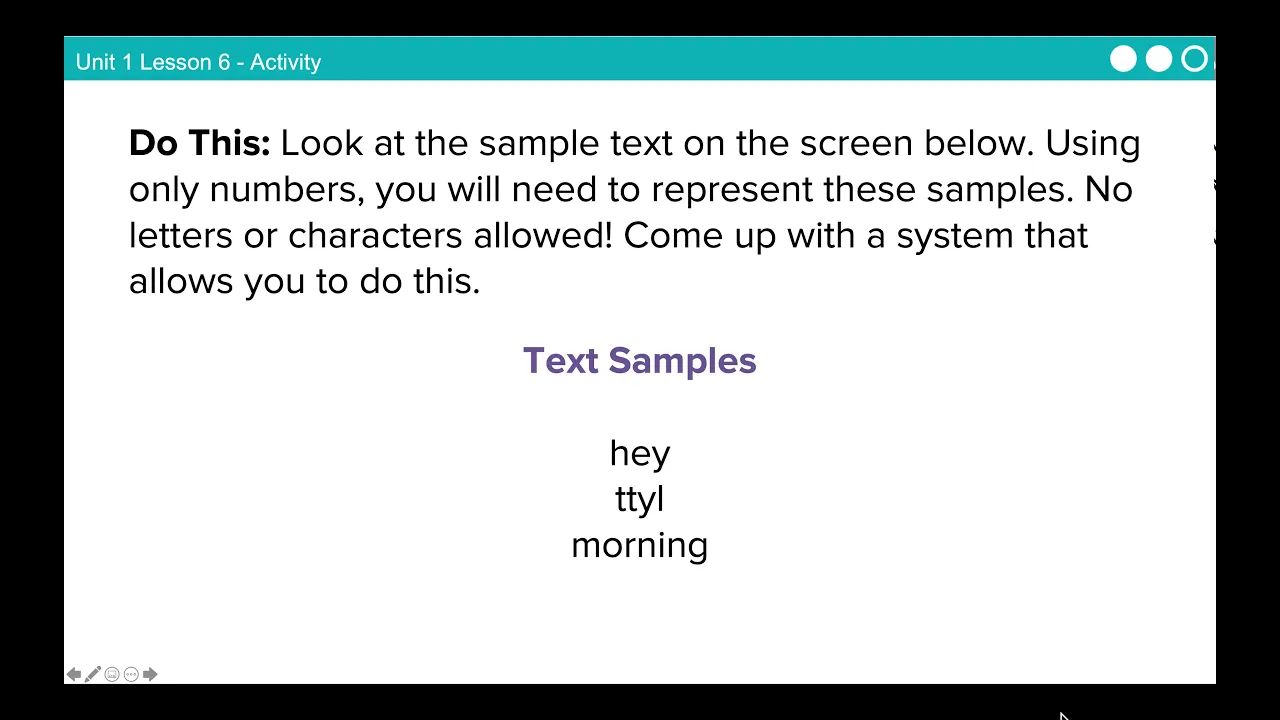 TEALS: CSP Unit 1 - Digital Information - Lesson 6 - Representing text