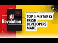 Top 5 Mistakes Fresh Developers Make How to Avoid Them in 2025