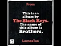 The Black Keys Next Girl (lyrics) (On Screen)