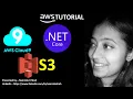 AWS Tutorial - AWS Cloud9 Amazon S3 and NET Core 3 1