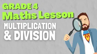 Grade 4 Math Lessons Multiplication & Division