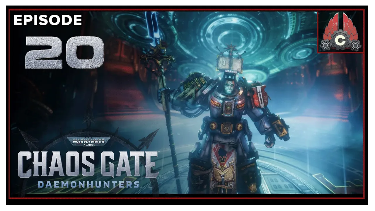 CohhCarnage Plays Warhammer 40,000: Chaos Gate Daemonhunters (Run#3) - Episode 20