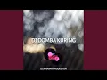 Download Lagu DJ DOMBA KURING SLOWED+REVERB