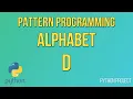 Write a Python Program to print Alphabet pattern D Pattern Programming Python Projects