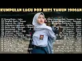 Download Lagu KUMPULAN LAGU POP HITS TAHUN 2000AN