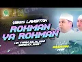 Download Lagu VIBES LANGITAN😭 ROHMAN YA ROHMAN II MA TARIN WILALUNG BERSHOLAWAT