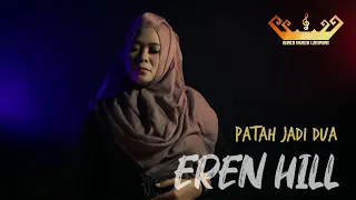 Download EREN - PATAH JADI DUA (COVER) MP3