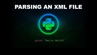 Parsing an XML File - Python Programming