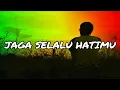 Lagu SEVENTEEN - JAGA SELALU HATIMU  LYRICS|| NEW VERSION  (REGGAE GALLERY) #BAPER
