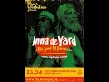 Download Lagu Inna De Yard (Ft. Winston McAnuff) - Malcolm X @ Cactus Club Brugge 2017