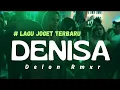 Download Lagu DENISA - LAGU JOGET TERBARU - DELON RMXR (Bom Sakalaka bom) 2025