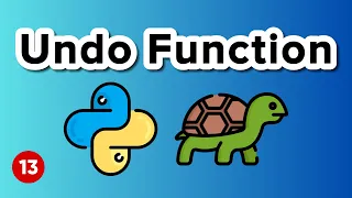 Undo Function - Turtle Graphics Tutorial 13
