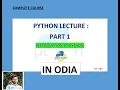PYTHON FULL COURSE Introduction tTo Python PART 1 Odia language