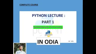 PYTHON FULL COURSE Introduction tTo Python PART 1 Odia language