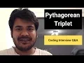 Pythagorean Triplet - Coding Interview Question
