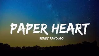 Download Rendy Pandugo - Paper Heart (Lyrics) MP3