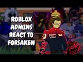 Download Lagu Roblox Admins React To Forsaken || Gacha React