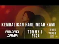 Lagu Tommy J Pisa - Kembalikan Hari Indah Kami | Cover Versi Rock 2025
