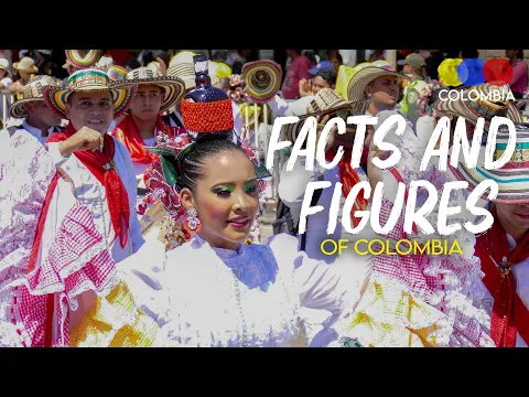 Facts About Colombia You Should Know