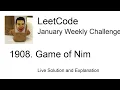 1908 Game of Nim - Week Leetcode January Challenge