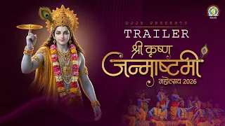 Official Trailer | DJJS Shri Krishna Janmashtami Mahotsav 2026 | #Janmashtami2026
