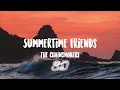 Download Lagu The Chainsmokers - Summertime Friends (Lyrics) (8D AUDIO)