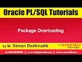 Oracle Tutorials Package Overloading by Mr Vaman Deshmukh