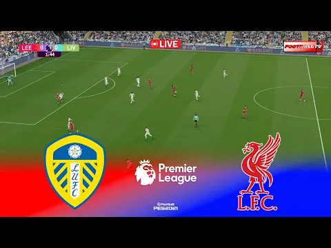Video Thumbnail: 🔴Leeds United vs Liverpool - English Premier League 2025/26 | Pes 21 Gameplay