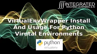 Managing Python Virtual Environments on Windows Using Virtual Environment Wrapper for Windows