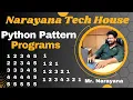 Narayana Tech House Python Pattern Programs Mr Narayana 9010607010