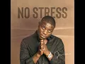 No Stress
