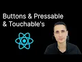 Buttons Pressable Touchable React Native Full Course 2025