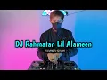 Download Lagu DJ Rahmatan Lil Alameen - Maher Zain Remix TikTok  Terbaru 2023 Full Bass||DJ Ini Yang Kalian Cari!!