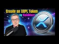 How to Create an XRPL Token in Under 10 Minutes Step-by-Step XRP Guide