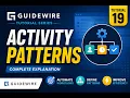 Day 19 Activity Patterns in Guidewire Complete Explanation