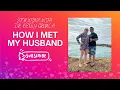 Storytime with Dr Betsy Grunch - How I Met My Husband