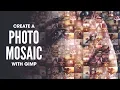 GIMP Tutorial Photo Mosaic Collage