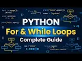 Mastering Loops in Python For While Loops Break Continue Beginners Friendly