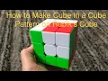How to Make Cube in a Cube Pattern on a Rubik s Cube