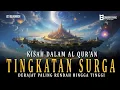 Download Lagu Keadaan Penghuni Surga yang Derajatnya Paling Rendah hingga Paling Tinggi