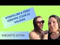 Download Lagu Gondolom a férfi igények (csak a ) validak - Adri és Ági #kiborítóextra