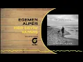 Egemen Alper - Her Şeyim Varmış (Her Şeyim Varmış, 2021)